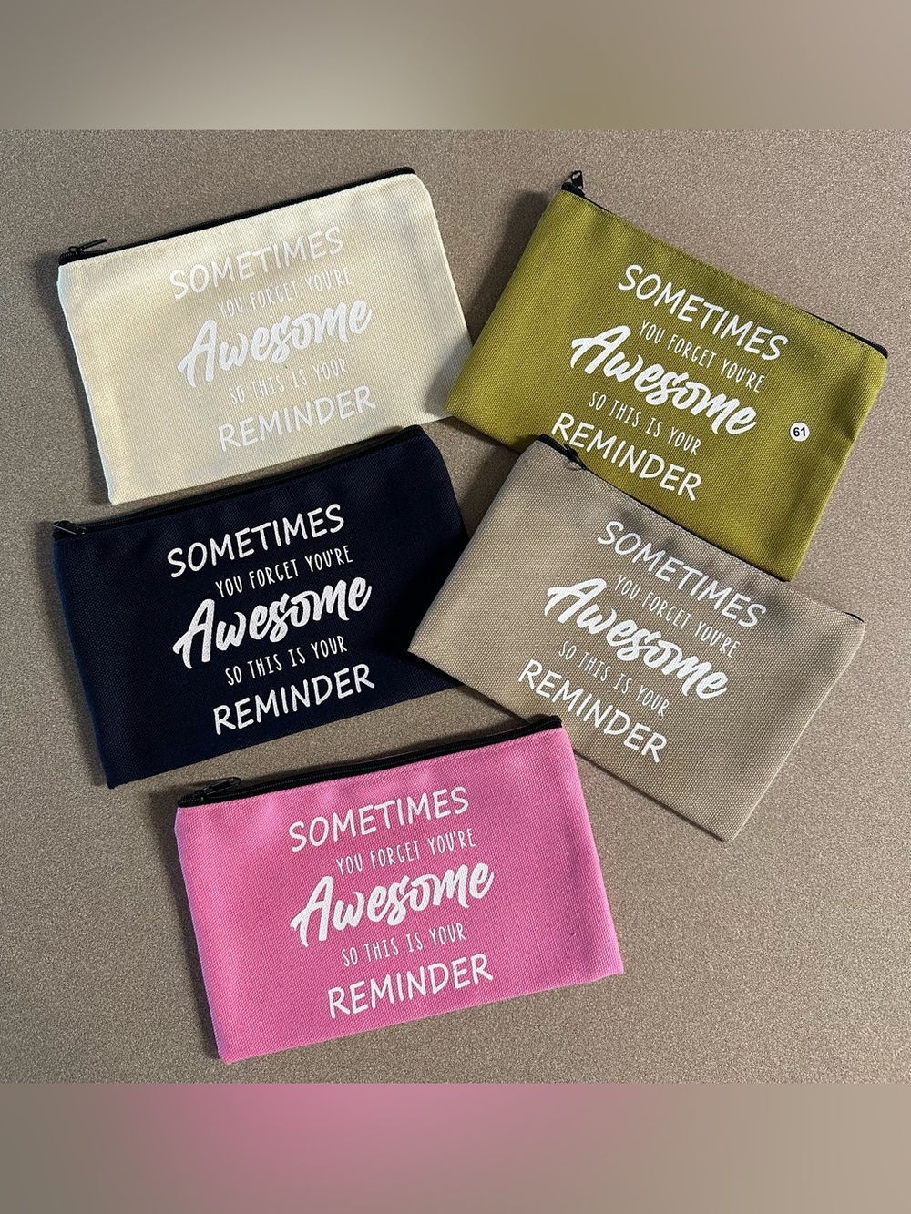Bundle of 5 Motivational Canvas Zipper Make-Up/Goodie Bags - NWOT